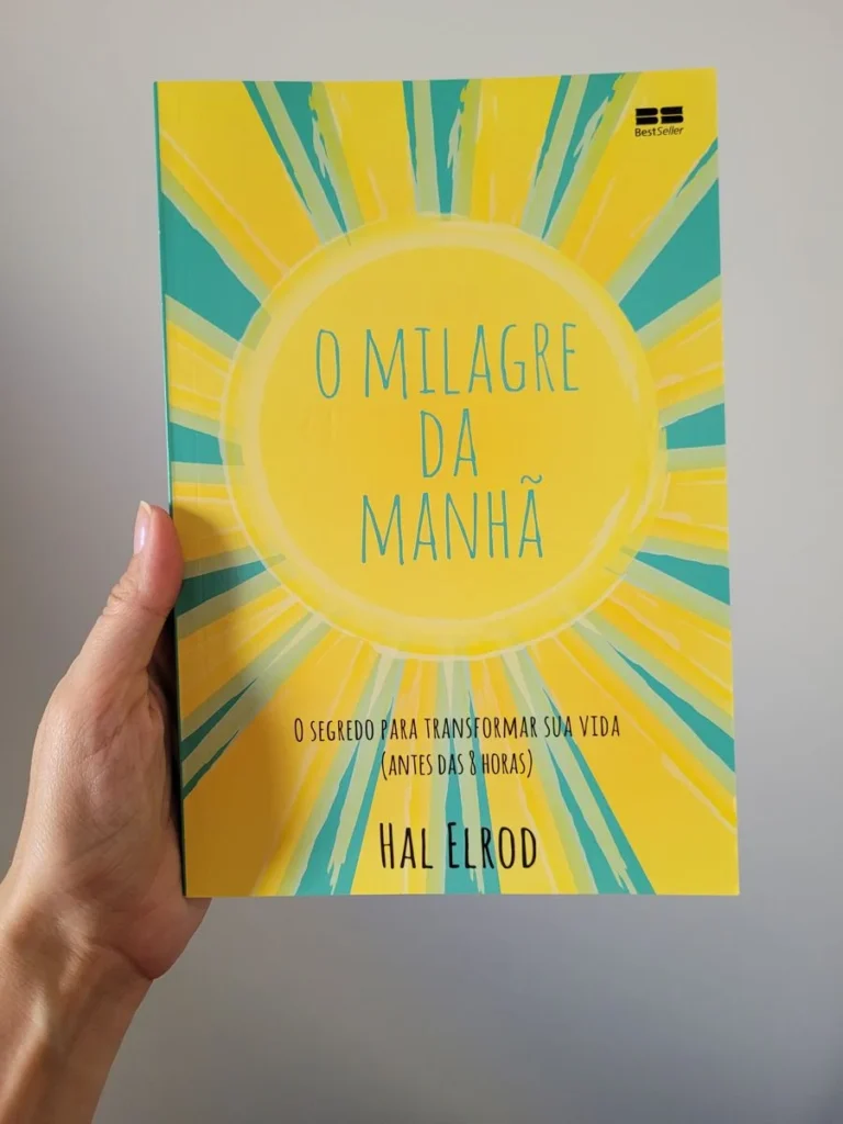 O milagre da manhã O milagre da manhã